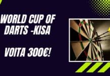 World Cup of Darts -kisa – voita 300€ pelirahaa! World Cup